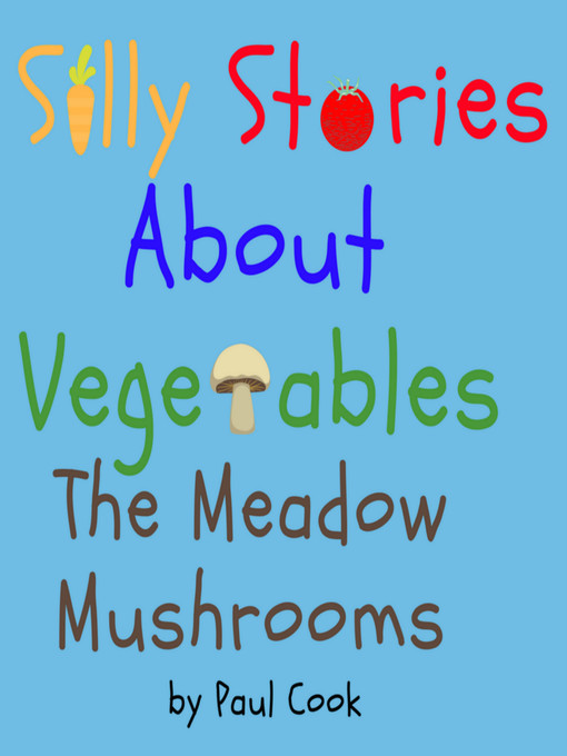 Title details for The Meadow Mushrooms by Paul Cook - Available